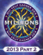 Qui veut gagner des millions? 13: Vol. 2